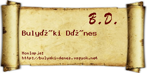 Bulyáki Dénes névjegykártya