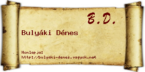 Bulyáki Dénes névjegykártya